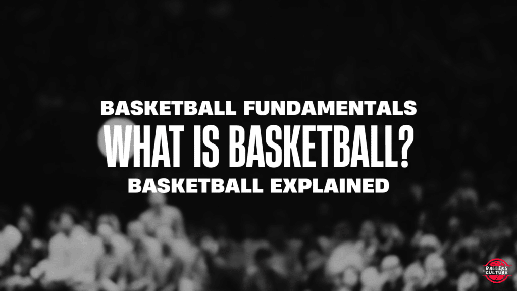 what is basketball